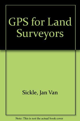 Gps for Land Surveyors