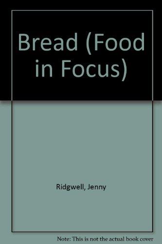 Bread (Food in Focus)