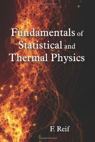 Fundamentals of Statistical and Thermal Physics