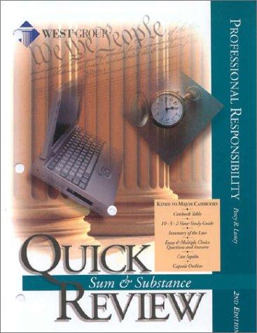 Luney's Sum & Substance Quick Review on Professional Responsibility, 2D Edition