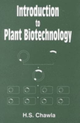 Introduction to Plant Biotechnology