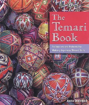 Temari Book Techniques and Patterns for Making Japanese Thread Balls