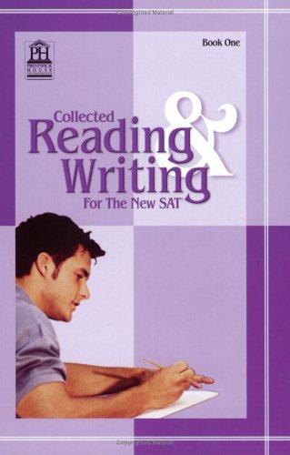 Collected Readings and Writing for the SAT, Book 1