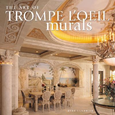 Art Of Trompe L'oeil Murals