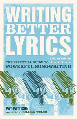 Writing Better Lyrics