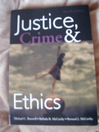 Justice, Crime, and Ethics