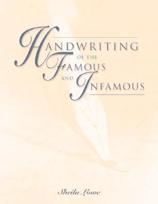 Hanwriting of the Famous and Infamous