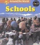 Schools (Around the World (Heinemann Library))