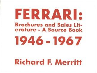 Ferrari: Brochures and Sales Literature - A Source Book 1946-1967