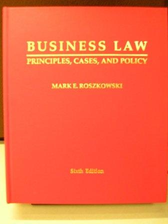 Business Law: Principles, Cases and Policy