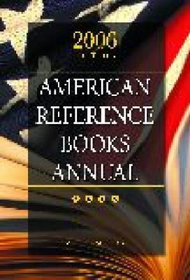 American Reference Books Annual 2006 Edition