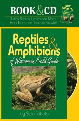 Reptiles & Amphibians Of Wisconsin Field Guide