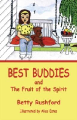 Best Buddies and the Fruit of the Spirit