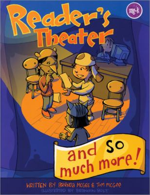 Reader's Theater and So Much More!