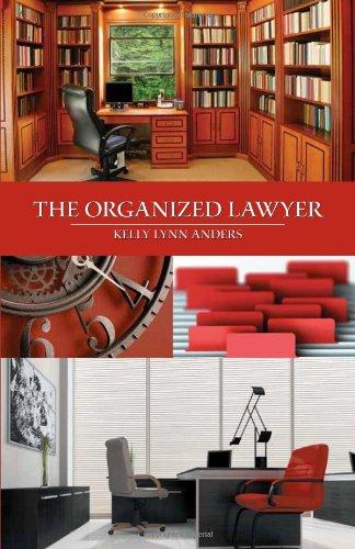 The Organized Lawyer