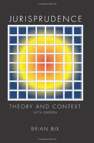 Jurisprudence: Theory and Context