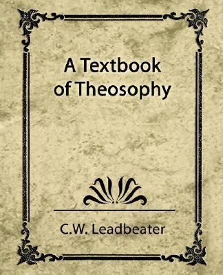 Textbook of Theosophy