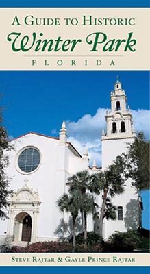 guide to historic winter park florida rent 9781596294363 1596294361 guide to historic winter park florida rent 9781596294363 1596294361
