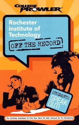 Rochester Institute Of Technology College Prowler Off The Record