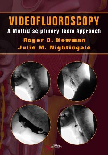 Videofluoroscopy: A Multidisciplinary Team Approach