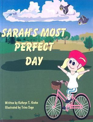 Sarah's Most Perfect Day