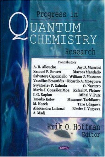 Progress in Quantum Chemistry Research