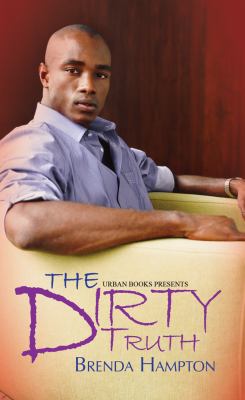 Dirty Truth,The