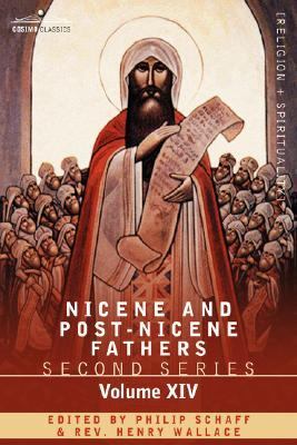 Nicene and Post-Nicene Fathers: Second Series, Volume XIV the Seven Ecumenical Councils