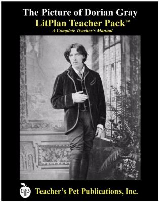 The Picture of Dorian Gray: LitPlan Teacher Pack