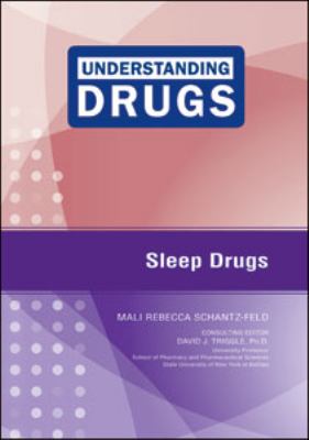 Sleep Drugs (Understanding Drugs)