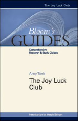 Amy Tan's The Joy Luck Club (Bloom's Guides)