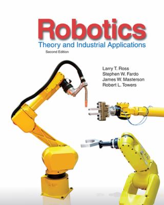 Robotics : Theory and Industrial Applications