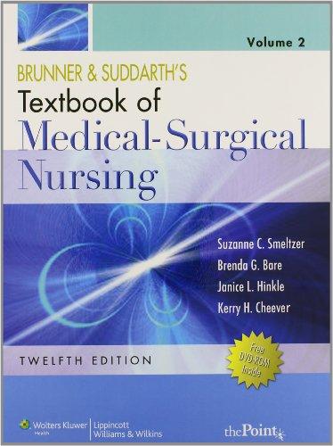 Brunner and Suddarth's Textbook of Medical-Surgical Nursing, North American Edition (two-volume) Text and Study Guide Package