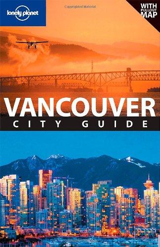 Lonely Planet Vancouver (City Guide)