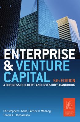 Enterprise and Venture Capital: A Business Builder's and Investor's Handbook