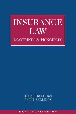 Insurance Law Doctrines and Principles
