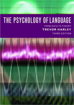 Psychology of Language: From Data to Theory