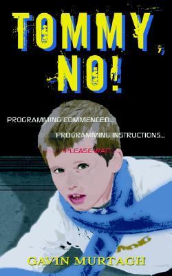 Tommy, No! Poems