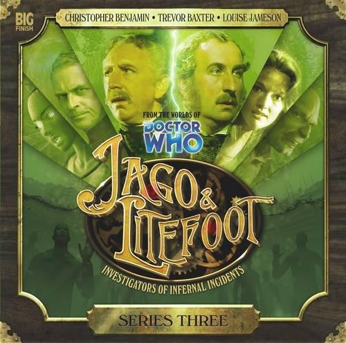 Jago & Litefoot: Series 3