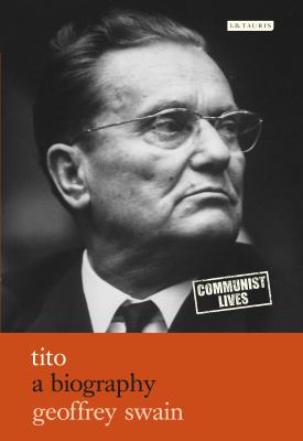 Tito : A Biography