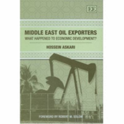 Middle East Oil Exporters What Happened to Economic Development?