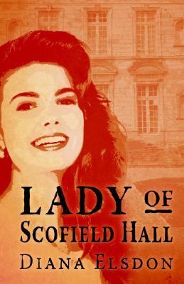 Lady of Scofield Hall