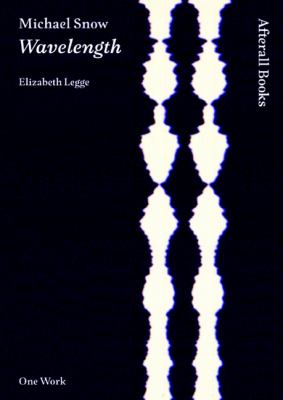 Michael Snow: Wavelength (One Work)