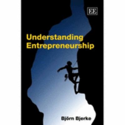 Understanding Entrepreneurship 