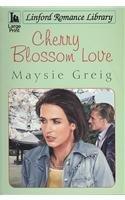Cherry Blossom Love (Linford Romance Library)
