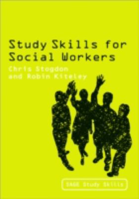 Study Skills for Social Workers (Sage Study Skills Series)