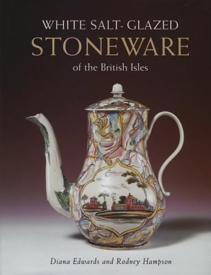 White Salt-Glazed Stoneware of the British Isles