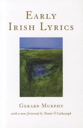 Early Irish Lyrics: 8th - 12th Century