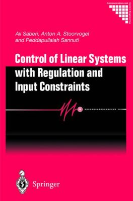 Control of Linear Systems With Regulation and Input Constraints