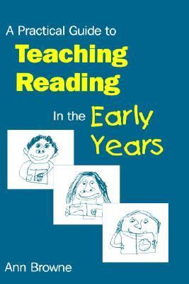 Practical Guide to Teaching Reading in the Early Years